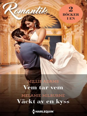 cover image of Vem tar vem / Väckt av en kyss